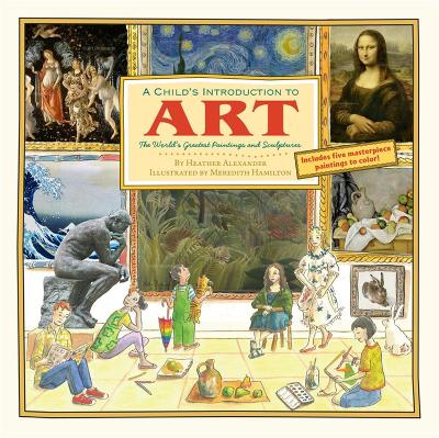 A Child's Introduction To Art