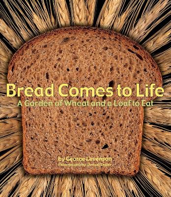 Bread Comes to Life