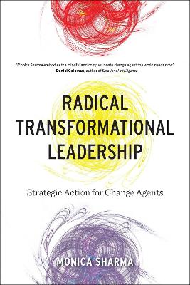 Radical Transformational Leadership