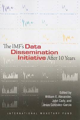 The IMF's Data Dissemination Initiative After 10 Years