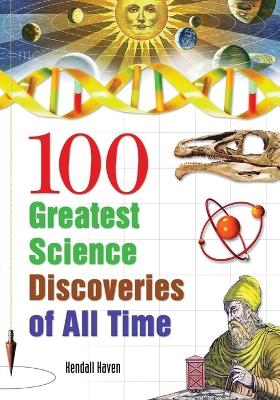 100 Greatest Science Discoveries of All Time