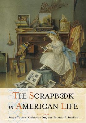 The Scrapbook in American Culture