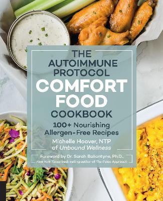 Autoimmune Protocol Comfort Food Cookbook