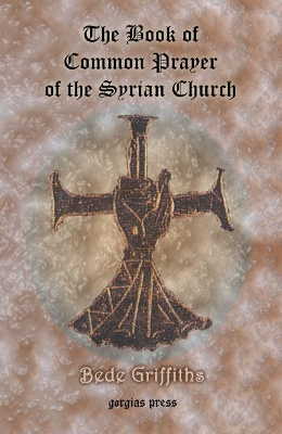 The Book of Common Prayer [shhimo] of the Syrian Church