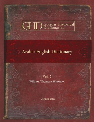 Arabic-English Dictionary (Vol 2)