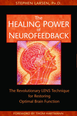 The Healing Power of Neurofeedback