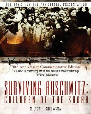 Surviving Auschwitz