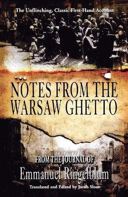 Notes From the Warsaw Ghetto