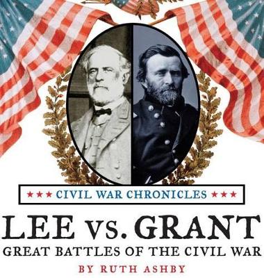 Lee vs Grant, Great Battles of the Civil War