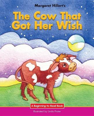 Cow That Got Her Wish