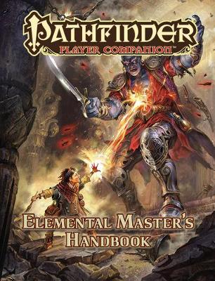 Pathfinder Player Companion: Elemental Master’s Handbook