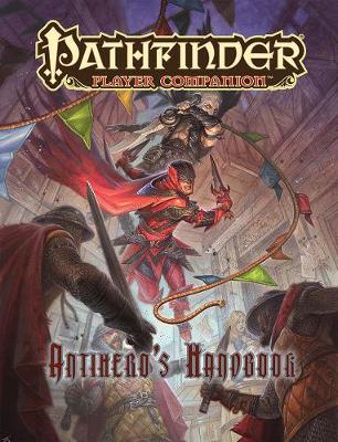 Pathfinder Player Companion: Antihero's Handbook