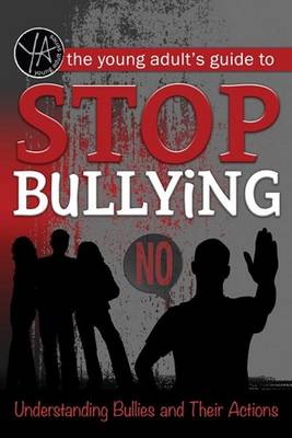 Young Adult's Guide to Stop Bullying