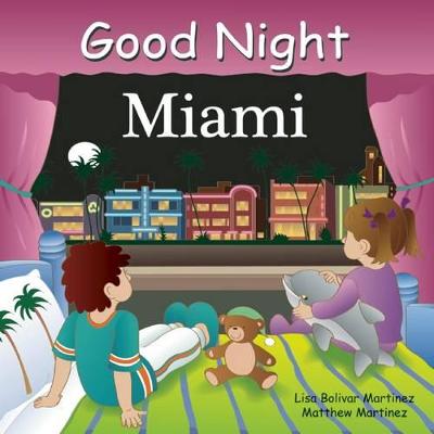 Good Night Miami