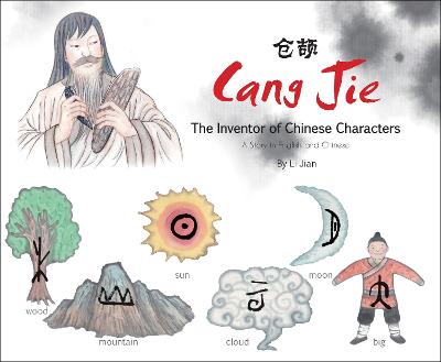 Cang Jie, The Inventor of Chinese Characters