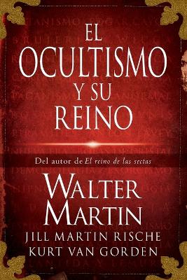 El ocultismo y su reino