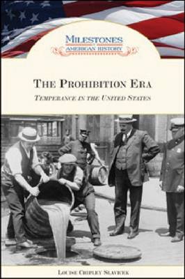 The Prohibition Era