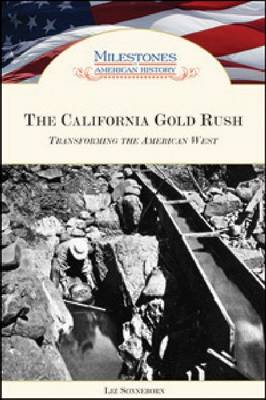 The California Gold Rush