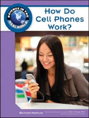 How Do Cell Phones Work?