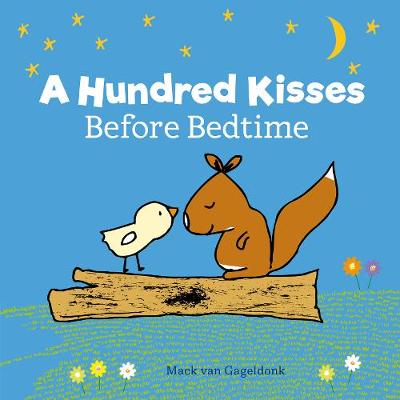 Hundred Kisses Before Bedtime