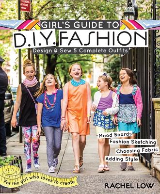 Girl's Guide to DIY Fashion