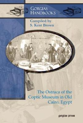 The Ostraca of the Coptic Museum in Old Cairo, Egypt