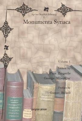 Monumenta Syriaca (vol 1)