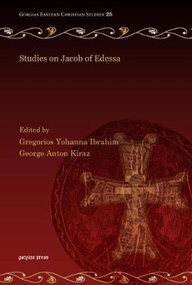 Studies on Jacob of Edessa