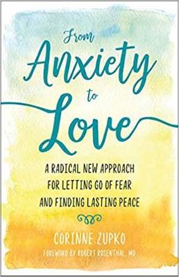 From Anxiety to Love