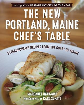 The New Portland, Maine, Chef's Table