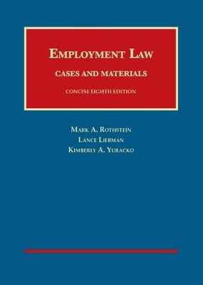 Employment Law Cases and Materials, Concise