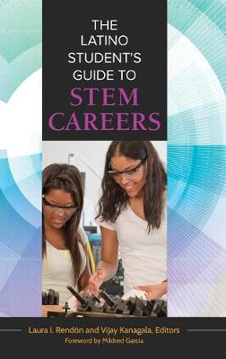 The Latino Student's Guide to STEM Careers