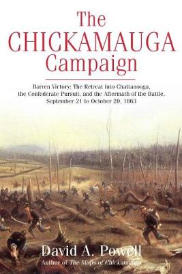 The Chickamauga Campaign - Barren Victory