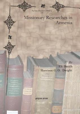 Missionary Researches in Armenia