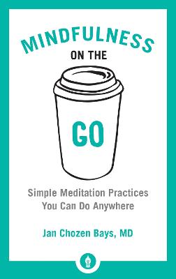 Mindfulness on the Go