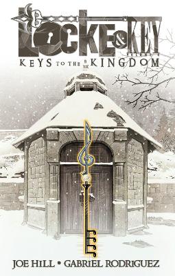 Locke & Key, Vol. 4: Keys to the Kingdom