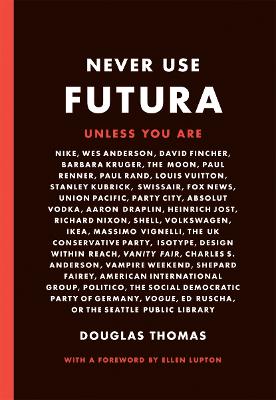 Never Use Futura