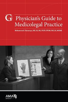 Physician's Guide to Medicolegal Practice