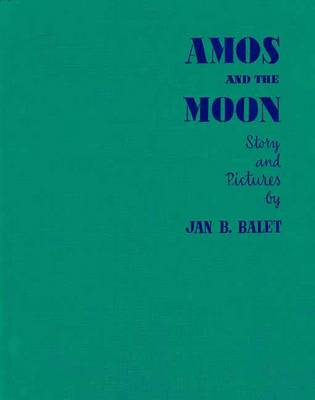 Amos and the Moon