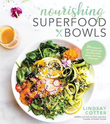 Nourishing Superfood Bowls