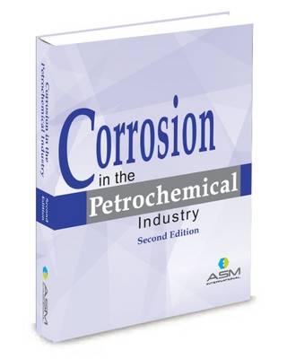 Corrosion in the Petrochemical Industry