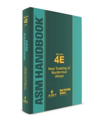 ASM Handbook, Volume 4E