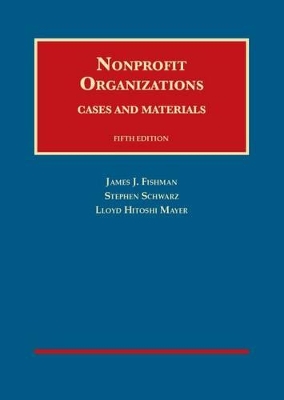 Nonprofit Organizations, Cases and Materials