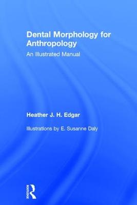 Dental Morphology for Anthropology