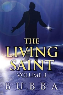 The Living Saint