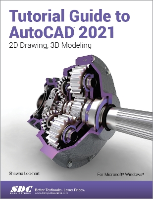 Tutorial Guide to AutoCAD 2021