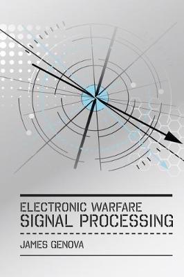 Electronic Warfare Signal Processing