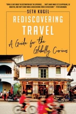 Rediscovering Travel