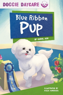 Doggy Daycare: Blue Ribbon Pup