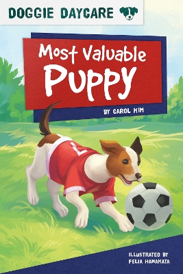 Doggy Daycare: Most Valuable Puppy